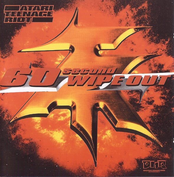Atari Teenage Riot : 60 Second Wipe Out (2xCD, Album)
