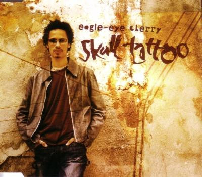 Eagle-Eye Cherry : Skull Tattoo (CD, Single, Enh)