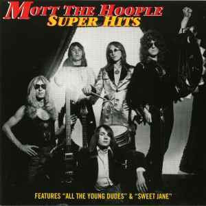 Mott The Hoople : Super Hits (CD, Comp)