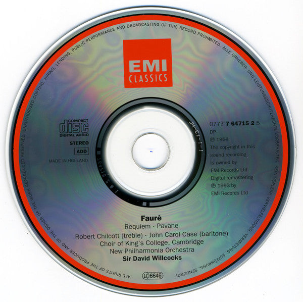 Gabriel Fauré - The King's College Choir Of Cambridge / David Willcocks / John Carol Case / Robert Chilcott / New Philharmonia Orchestra : Requiem & Pavane (CD, Album, RE, RM)