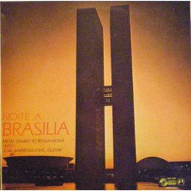 José Barrense-Dias : Noite A Brasilia (LP)