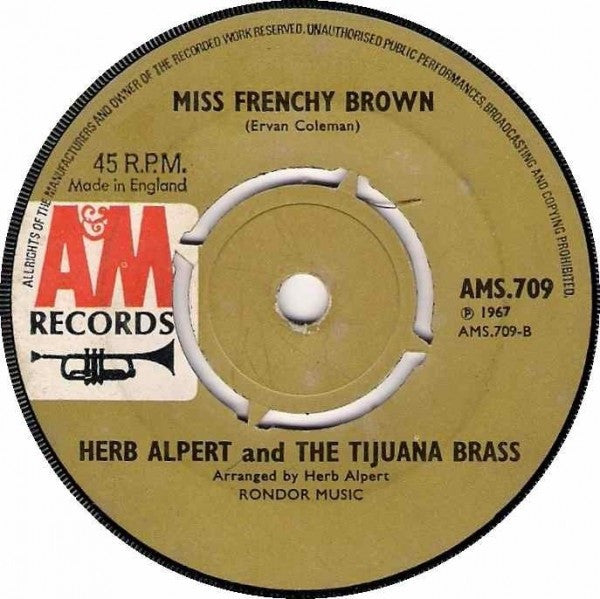 Herb Alpert And The Tijuana Brass* : A Banda (Ah Bahn-Da) (7", Single, Pus)