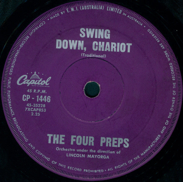The Four Preps : More Money For You And Me / Swing Down Chariot (7", Single)