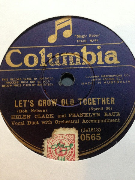 Franklyn Baur And Helen Clark : The Prisoner's Sweetheart / Let's Grow Old Together (Shellac, 10", 80 RPM)