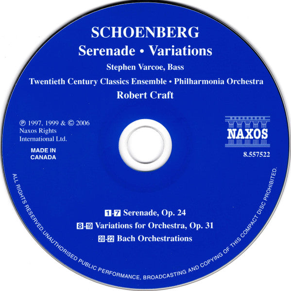 Arnold Schoenberg, Stephen Varcoe, Twentieth Century Classics Ensemble • Philharmonia Orchestra, Robert Craft : Serenade • Variations, Op. 31 / Bach Orchestrations (CD, Comp)