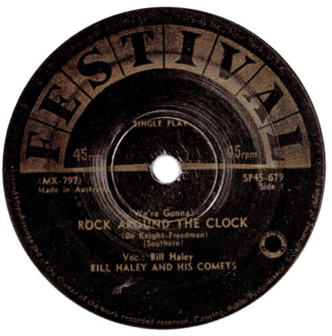 Bill Haley And His Comets : (We're Gonna) Rock Around The Clock (7", Single)
