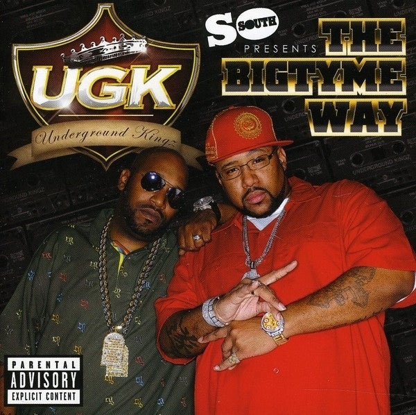 UGK : The Bigtyme Way (CD, Comp, P/Mixed)