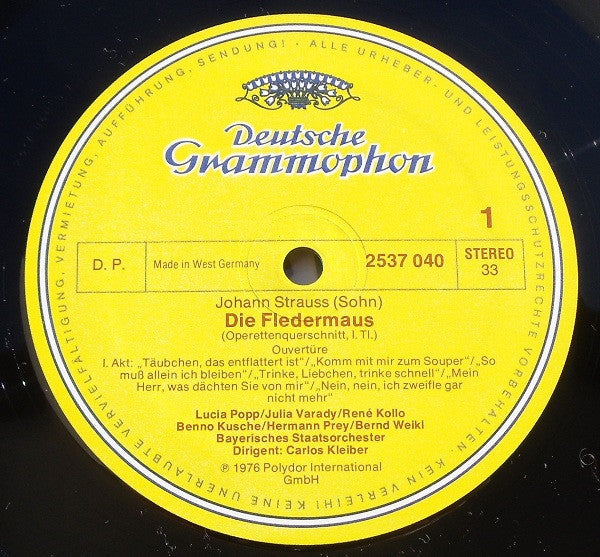 Johann Strauss* - Carlos Kleiber, Julia Varady*, Lucia Popp, Hermann Prey, Iwan Rebroff*, René Kollo, Bernd Weikl, Bayerisches Staatsorchester : Die Fledermaus / Querschnitt (LP, Album)