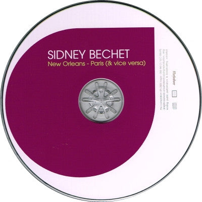 Sidney Bechet : New Orleans - Paris (& Vice Versa) (CD, Comp)