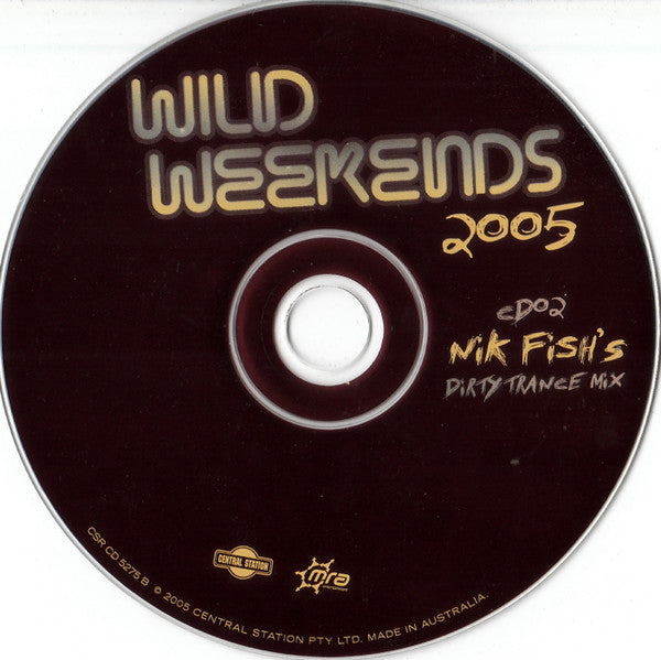 Various : Wild Weekends 2005 (2xCD, Mixed)