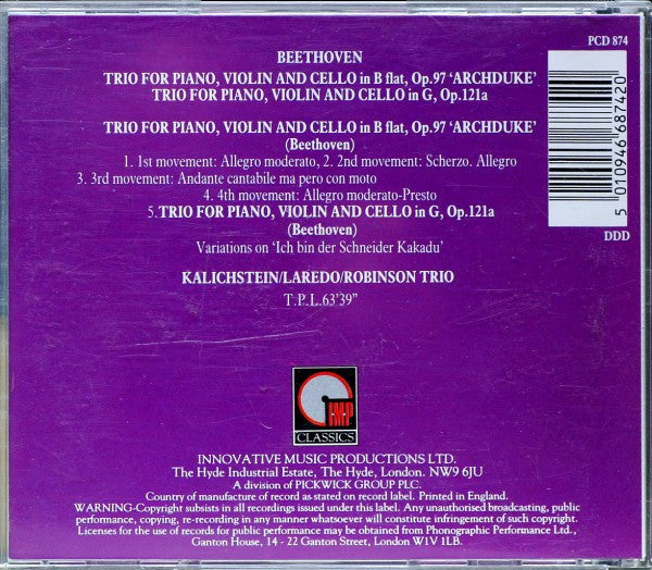 Ludwig van Beethoven - Kalichstein-Laredo-Robinson Trio : Trio For Piano, Violin And Cello In B Flat, Op. 97 "Archduke" / Trio For Piano, Violin And Cello In G, Op. 121a (CD)