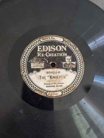 Edward Clark : The "Knocker" / I'm Going Back To The Work-House (Edison Disc)