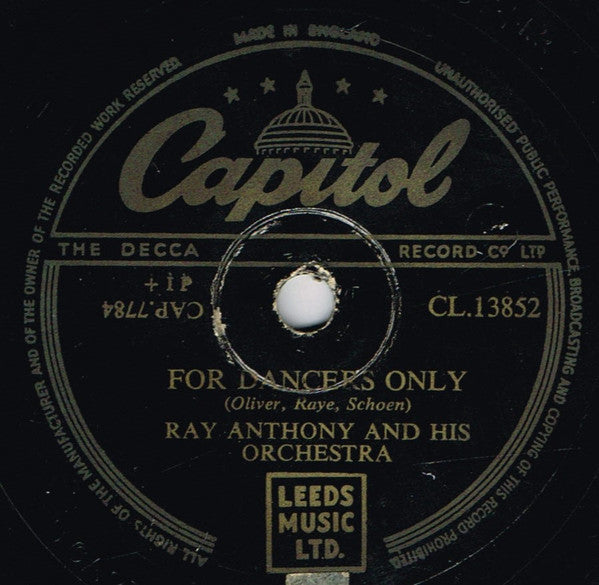 Ray Anthony & His Orchestra : Idaho / For Dancers Only (Shellac, 10")