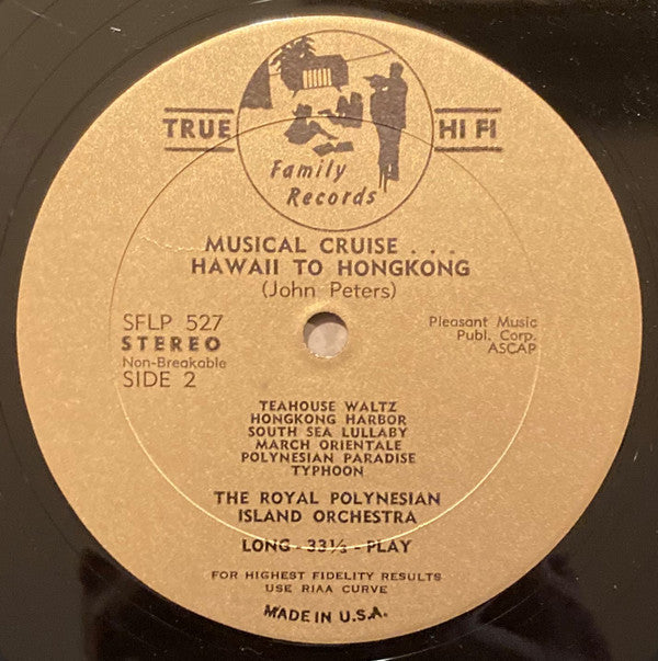 The Royal Polynesian Orchestra : Musical Cruise...Hawaii To Hongkong (LP)