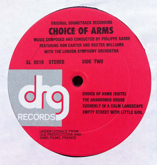 Philippe Sarde Featuring Ron Carter And Buster Williams And The London Symphony Orchestra : Choice Of Arms (Original Soundtrack Recording) (LP, Album)