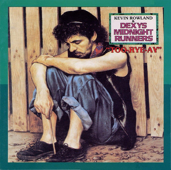 Buy Kevin Rowland & Dexys Midnight Runners : Too-Rye-Ay (CD, Album