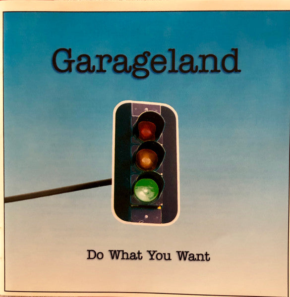 Garageland : Do What You Want (CD, Album)