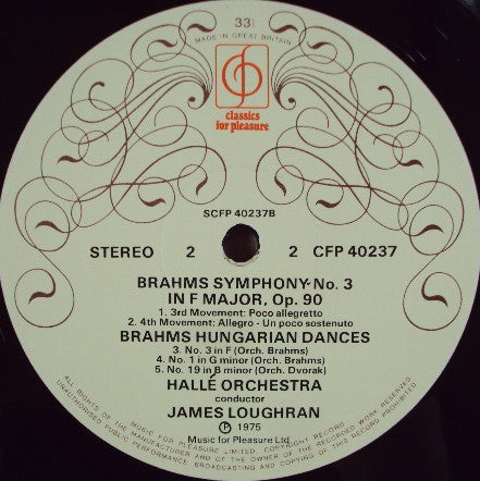 Brahms*, James Loughran, Hallé Orchestra : Symphony No. 3 In F Major, Op. 90, Hungarian Dances (LP)