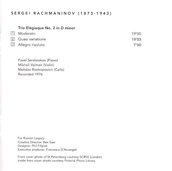 Sergei Vasilyevich Rachmaninoff / Павел Серебряков, Михаил Вайман, Mstislav Rostropovich : Trio Élégiaque No. 2 (CD, Album, RM)