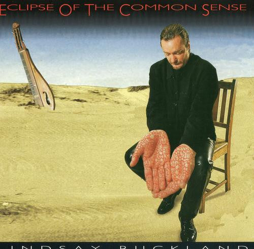Lindsay Buckland : Eclipse Of The Common Sense (CD, Album)