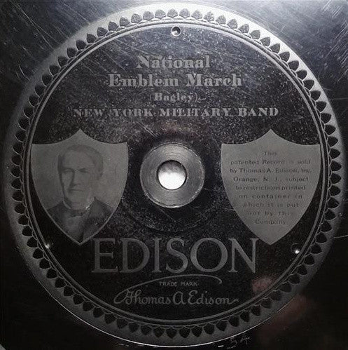New York Military Band : American Fantasie / National Emblem March (Edison Disc)