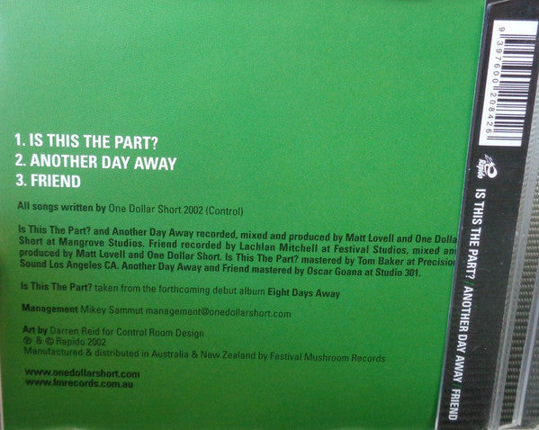 One Dollar Short : Is This The Part? (CD, Single)