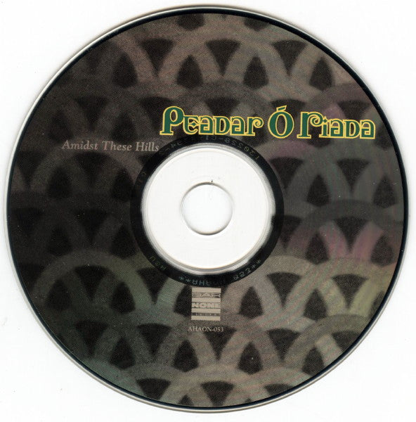 Peadar Ó Riada : Amidst These Hills (CD, Album)