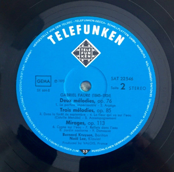Gabriel Fauré - Bernard Kruysen, Noël Lee : Lieder • Melodies • Mélodies (LP, Album, RE)