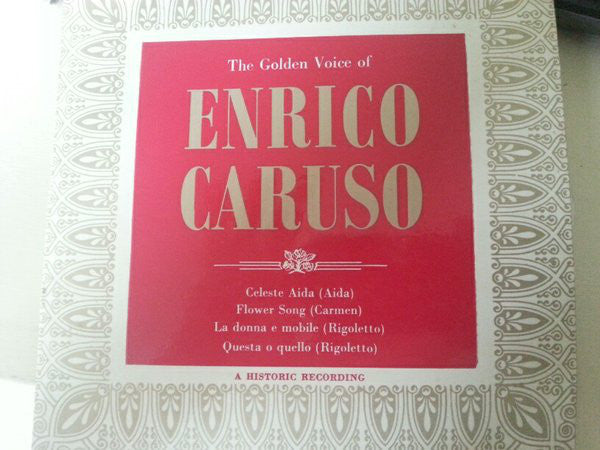 Enrico Caruso : The Golden Voice Of Enrico Caruso (7", Comp)