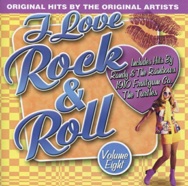 Various : I Love Rock & Roll Volume Eight (CD, Comp)
