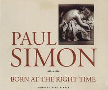 Paul Simon : Born At The Right Time (CD, Single)
