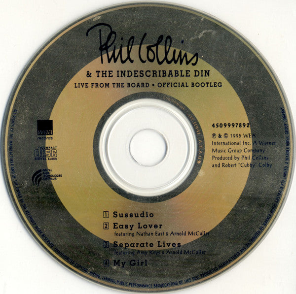 Phil Collins : Live From The Board • Official Bootleg (CD, EP, Gol)