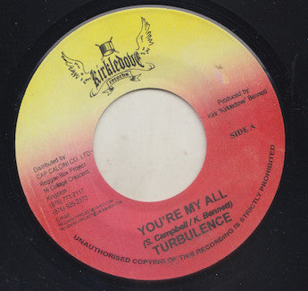 Turbulence (4) : You're My All (7")