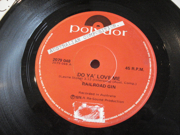 Railroad Gin : Do Ya' Love Me (7")