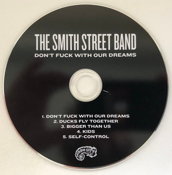 The Smith Street Band : Don’t Fuck With Our Dreams (CD, EP)