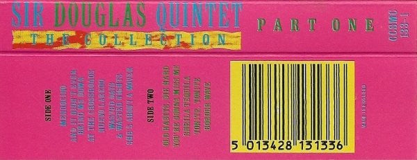 Sir Douglas Quintet : The Collection Part One (Cass, Comp)