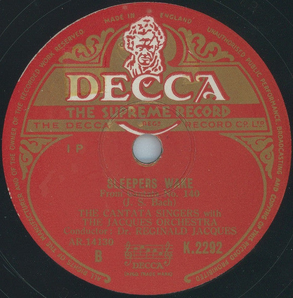 J. S. Bach* - The Cantata Singers with The Jacques Orchestra, Dr. Reginald Jacques* : Jesu, Joy Of Man's Desiring / Sleepers Wake (Shellac, 12")