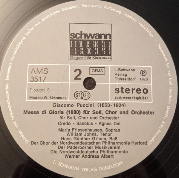 Giacomo Puccini, Maria Friesenhausen, William Johns, Hans Günther Grimm, Die Nordwestdeutsche Philharmonie*, Der Chor Der NWD Philharmonie Herford*, Der Städtische Musikverein Paderborn, Werner Andreas Albert : Messa Di Gloria 1980 (Für Soli, Chor Und Großes Orchester) (LP)