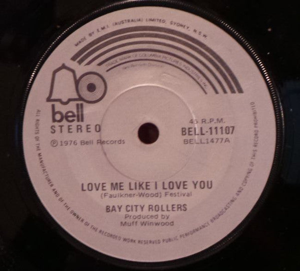 Bay City Rollers : Love Me Like I Love You (7", Single)
