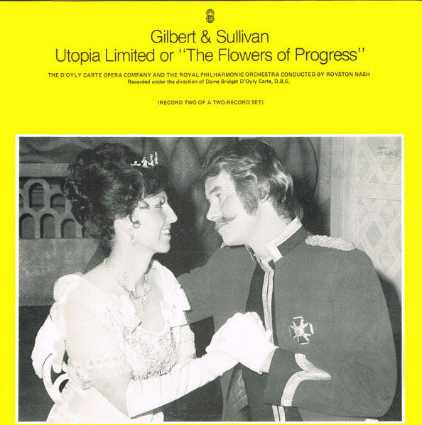 Gilbert And Sullivan* : Utopia Limited Or 'The Flowers Of Progress' (2xLP, Album, Club)