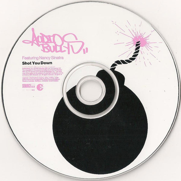 Audio Bullys Featuring Nancy Sinatra : Shot You Down (CD, Single, Copy Prot.)