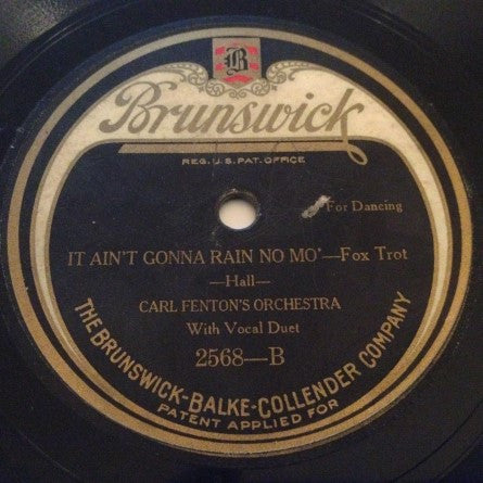 Carl Fenton's Orchestra : Whose Izzy Is He (Is He Yours Or Is He Mine) / It Ain't Gonna Rain No Mo' (Shellac, 10")