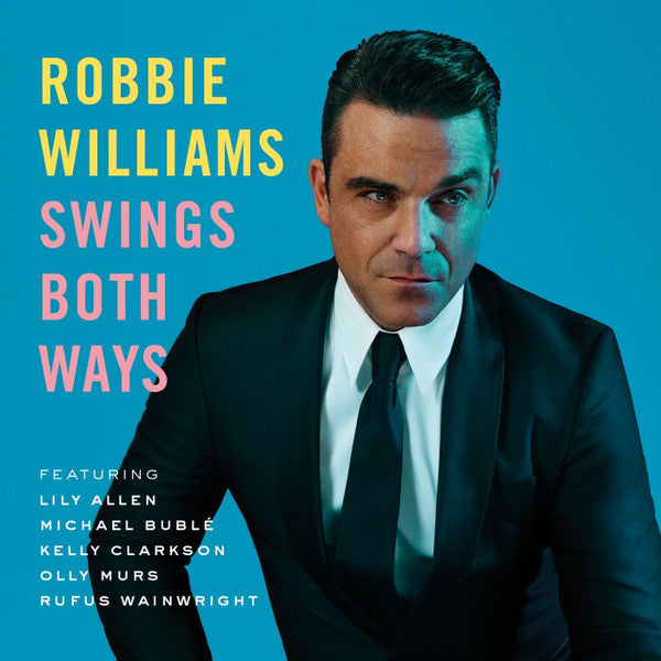 Robbie Williams : Swings Both Ways (CD, Album)