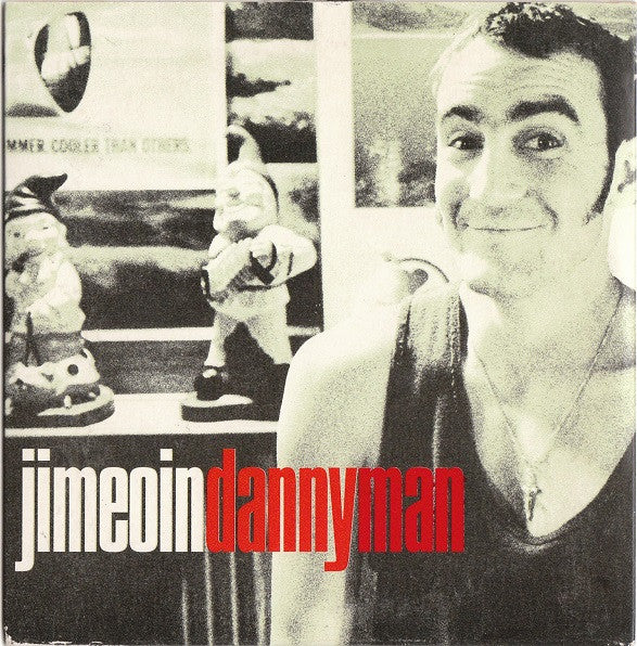 Jimeoin : Danny Man (CD, Single)