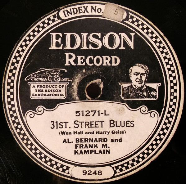 Al Bernard And Ernest Hare / Al. Bernard* And Frank M. Kamplain* : Cindy (It Am Wedding Time) / 31st. Street Blues (Edison Disc)