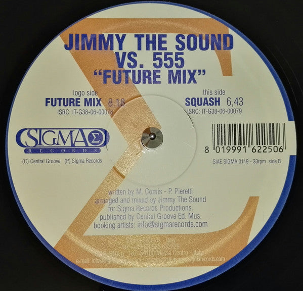 Jimmy The Sound vs. 555 : Future Mix (12")
