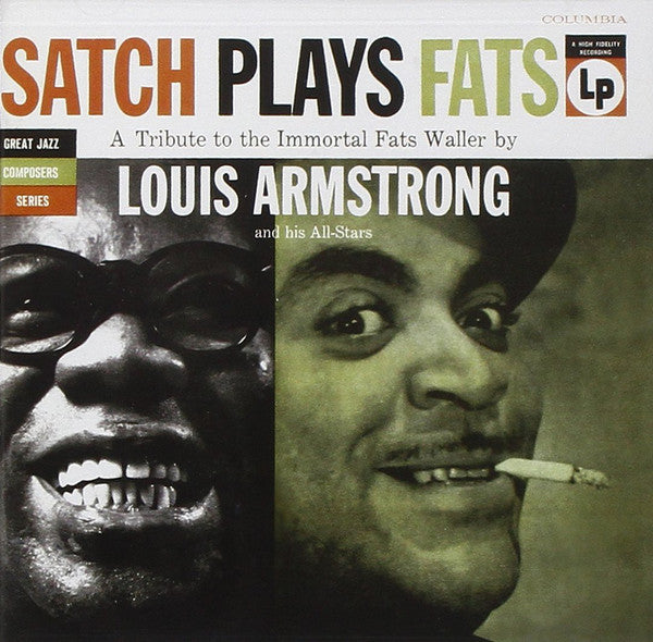 Louis Armstrong And His All-Stars : Satch Plays Fats: A Tribute To The Immortal Fats Waller By Louis Armstrong And His All-Stars (CD, Album, RE, RM)