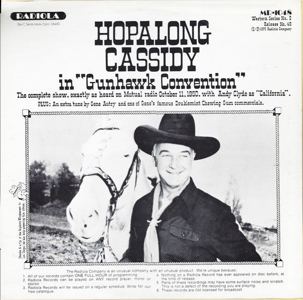 Gene Autry And Hopalong Cassidy : Melody Ranch-A Radio Adventure With Gene Autry/Hopalong Cassidy in Gunhawk Convention (LP)