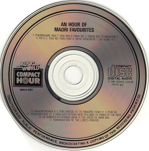 Various New Zealand Maori Groups* : An Hour Of Maori Favourites (CD, Album)