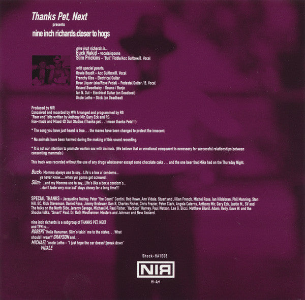 Nine Inch Richards : Closer To Hogs (CD, Single)